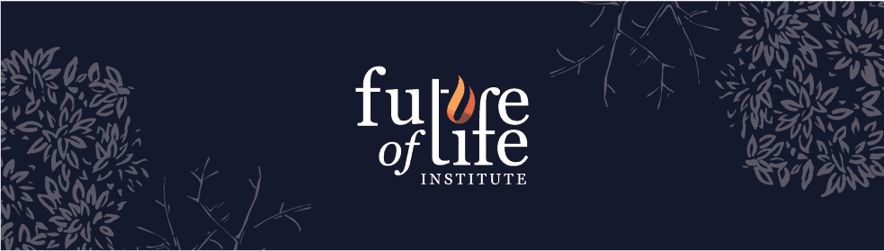 Future Of Life Institute February 2023 Newsletter Progress On   FLI Banner 03 